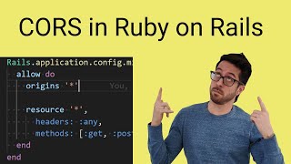 Setting up CORS and Local Email in Ruby on Rails