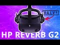 HP Reverb G2 - Valve's Next-Gen VR Headset? All DETAILS Unveiled!