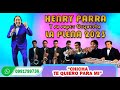 TE QUIERO PARA MI - CANTA HENRY PARRA