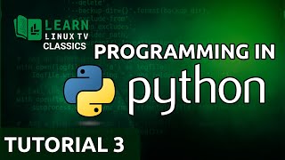 Coding in Python 03 - More about Strings (Learn Linux TV Classics)