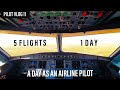 5 FLIGHTS 1 DAY - A Day as an Airline Pilot | Pilot Vlog 11