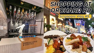 Shopping at Singapore's Orchard Road | Ratio Robot Cafe | Estate Buffet Mukbang