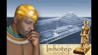 Meet Imhotep: The Black Man Who Is The Father of Medicine!