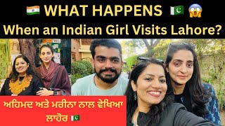 Indian Girl's Unbelievable Lahore Adventure with Pakistani Friends 🇵🇰