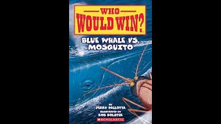 Read with Chimey: Who Would Win? Blue Whale vs. Mosquito read aloud
