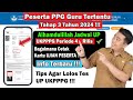 Alhamdulillah PPG GURU TERTENTU TAHAP 3 SUDAH RILIS JADWAL UP UKPPPG !!! DIMANA CETAK KARTU PESERTA