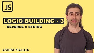 Javascript JS Coding Practice 3 - Reverse a String - Hindi
