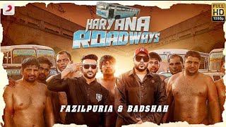 Badshah & Fazilpuria - Haryana Roadways | Latest Hit (audio)Song 2020