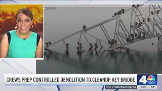 Controlled demolition prepared for collapsed Baltimore Key bridge | NBC4 Washington