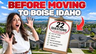 AVOID Moving to Boise Idaho Unless You Can Handle These 22 REAL TRUTHS