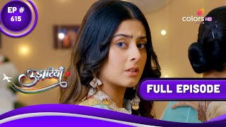 Udaariyaan | उड़ारियां | Episode 615 | 04 March 2023