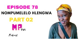 EPISODE 78/ WAFUNANA KULALA NAYE KWESOPHUTHU OWOKUFIKA AYETHANDANA NAYE OSEZIDAKAMIZWENI