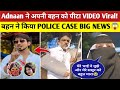 Adnaan07 ने अपनी बहन को पीटा! VIDEO 😱 Adnaan07 Sister police case Full Controversy Update