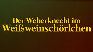 Patrick Salmen - Der Weberknecht im Weißweinschörlchen