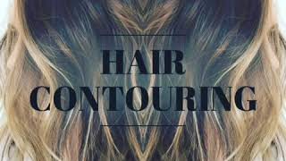 Hair Contouring