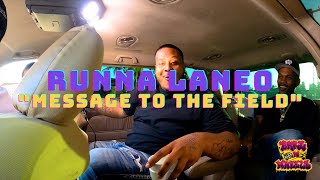 Runna Laneo - Message to the Field | Ride Along Ep. 3