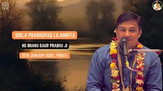 Srila Prabhupada Lilamrita | HG Bhanugaur Prabhu | 10th Jan 2025 #ekadasi #putradaekadashi2025