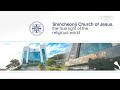 Introduction to New Heaven New Earth (Shincheonji) Church of Jesus