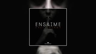 Ensaime - Evil Thinks (Original Mix)