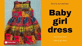 HOW TO MAKE AN ANKARA BABY DRESS