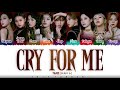 [OFFICIAL AUDIO] TWICE – 'CRY FOR ME' Lyrics [Color Coded_Han_Rom_Eng]