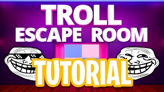 TROLL ESCAPE ROOM FORTNITE (How To Complete Troll Escape Room) [Epic Play Studio