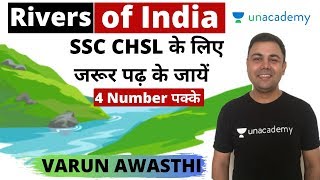 Important Indian Rivers & It's Types - Target SSC CHSL |  Unacademy | Varun Awasthi