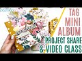 Tag Mini Album Flip book Project Share & Video Class Tutorial