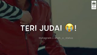 Teri Judai Mein Mili Khudai Whatsapp Status | Hukam Ali | Shah A Status |