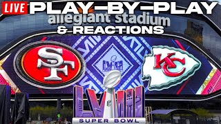 San Francisco 49ers vs Kansas City Chiefs Super Bowl 58 | Live Play-By-Play & Reactions