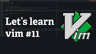 Screencast #31: Let's learn vim #11 - The Leader Key