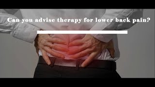 Can you advise therapy for lower back pain | Dr Devang Shah