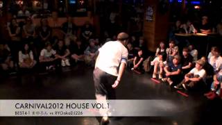 CARNIVAL2012 HOUSE VOL1 BEST4-2 まゆろん vs RYOakaDJ226