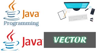 Vector in Java || Vector in Data Structure and Algorithm