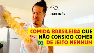 A Japanese person cannot eat this BRAZILIAN FOOD under any circumstances!