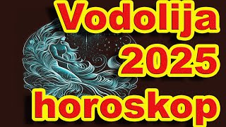 Horoskop za 2025 za VODOLIJE ‼️  godišnji horoskop ‼️ za horoskopski znak VODOLIJA ‼️ 2025 VODOLIJA