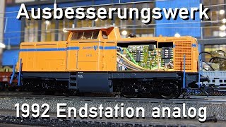 Ausbesserungswerk H0 Märklin 1992 Endstation analog oder der DELTA-Decoder