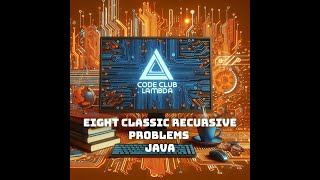 Eight classic recursive problems - Java Guide - step by step