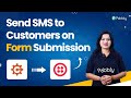 Send SMS to Customers on Form Submission - Cognito Forms to Twilio