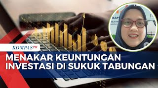 Seperti Apa Keuntungan Investasi di Sukuk Tabungan ?