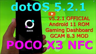 DotOS v5.2.1 for Poco X3 NFC (Surya) Android 11 ROM