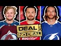 HUGE NHL TRADE DEADLINE DEAL OR NO DEAL!