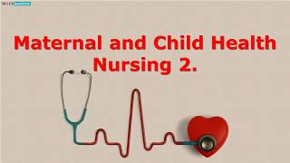 NCLEX Exam Maternal and Child Health Nursing