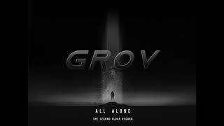 GROV - All Alone | official video #stayhome #withme