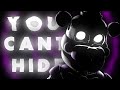 [FNAF] YOU CAN'T HIDE BY @CK9C | COLLAB PART FOR @LuchyTrap