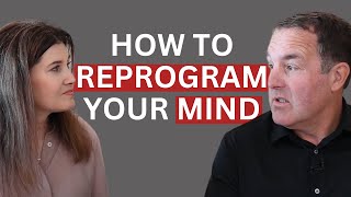 How to Reprogram Your Mind for Positive Thinking