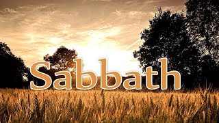 The Sabbath (When is the real day?) (Do's and Don'ts) 2nd month teachings