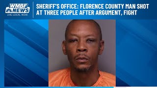 Sheriff’s office: Florence County man shot at three people after argument, fight