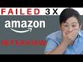 Failed 3X Amazon Job Interview | How to re-interview for more positions!