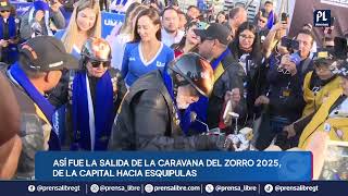 Así fue la salida de la Caravana del Zorro 2025, de la capital hacia Esquipulas